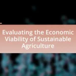Evaluating the Economic Viability of Sustainable Agriculture