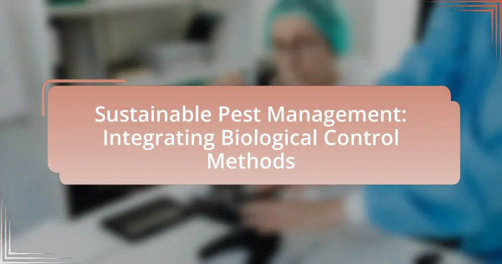 Sustainable Pest Management: Integrating Biological Control Methods